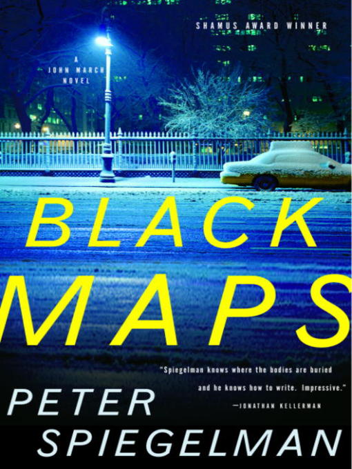 Title details for Black Maps by Peter Spiegelman - Wait list